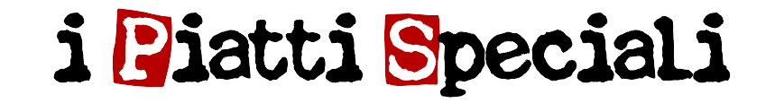piatti speciali