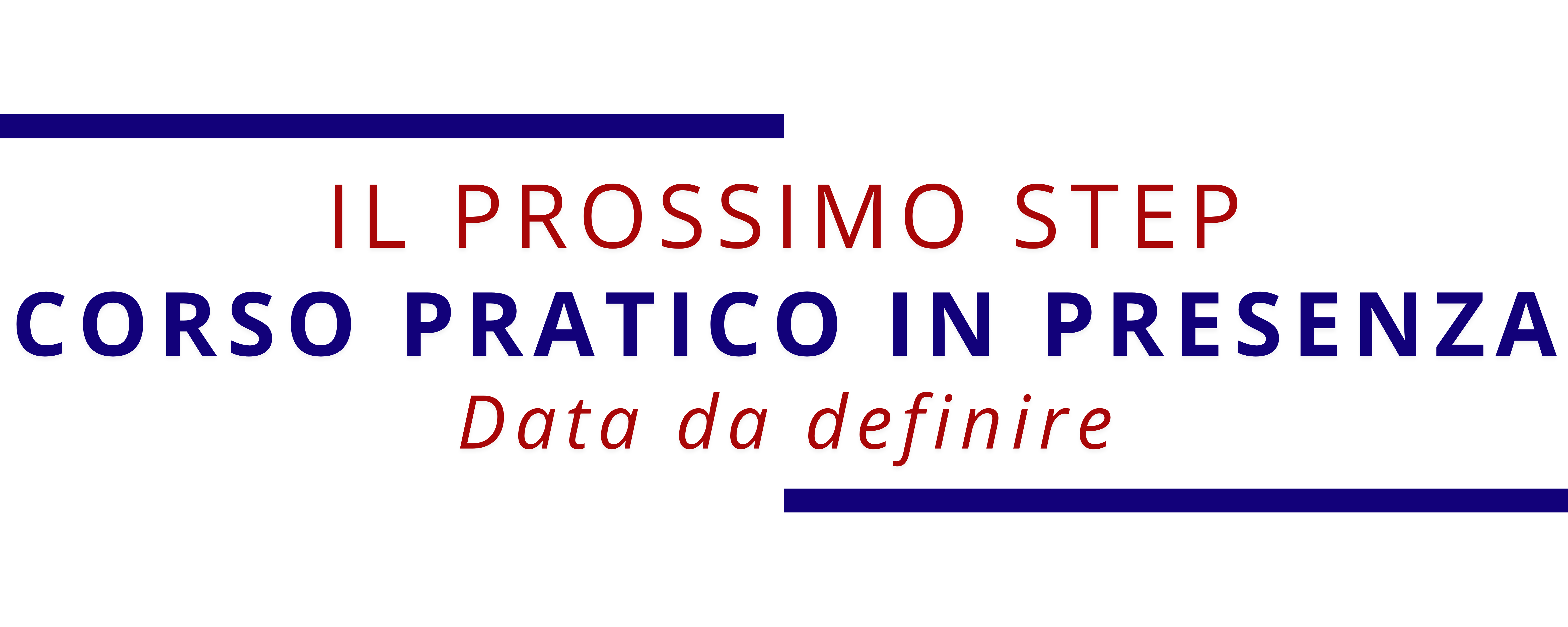 Step 2 - Corso pratico