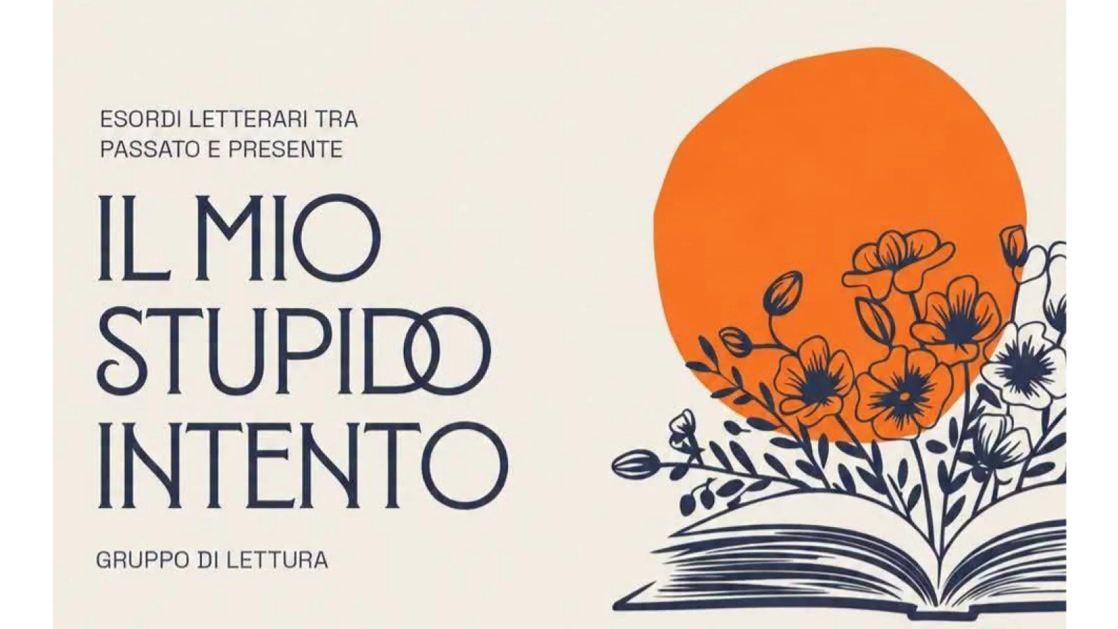 Gruppo di lettura "Il mio stupido intento" 
