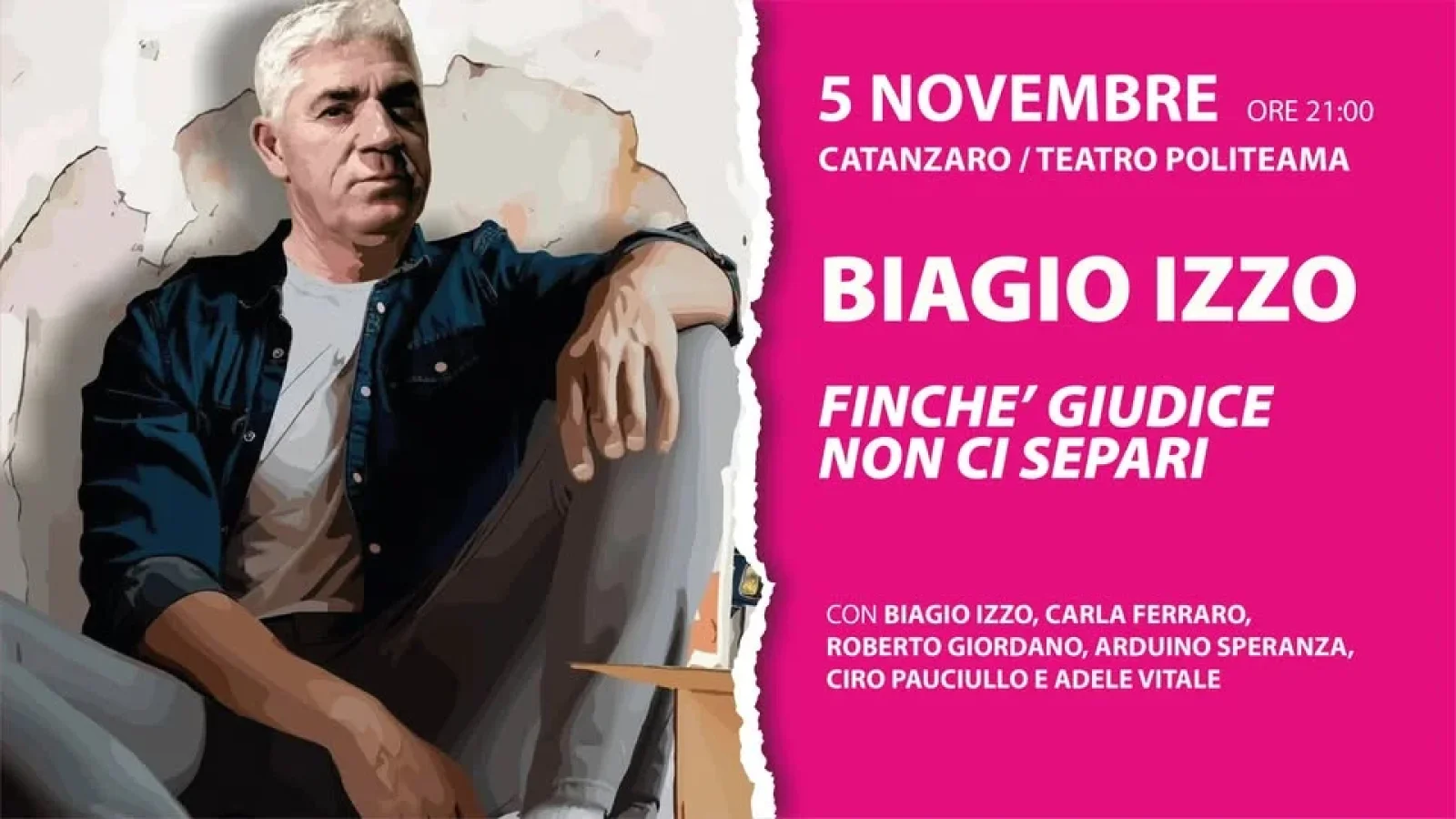 BIAGIO IZZO - "FINCHE’ GIUDICE NON CI SEPARI"