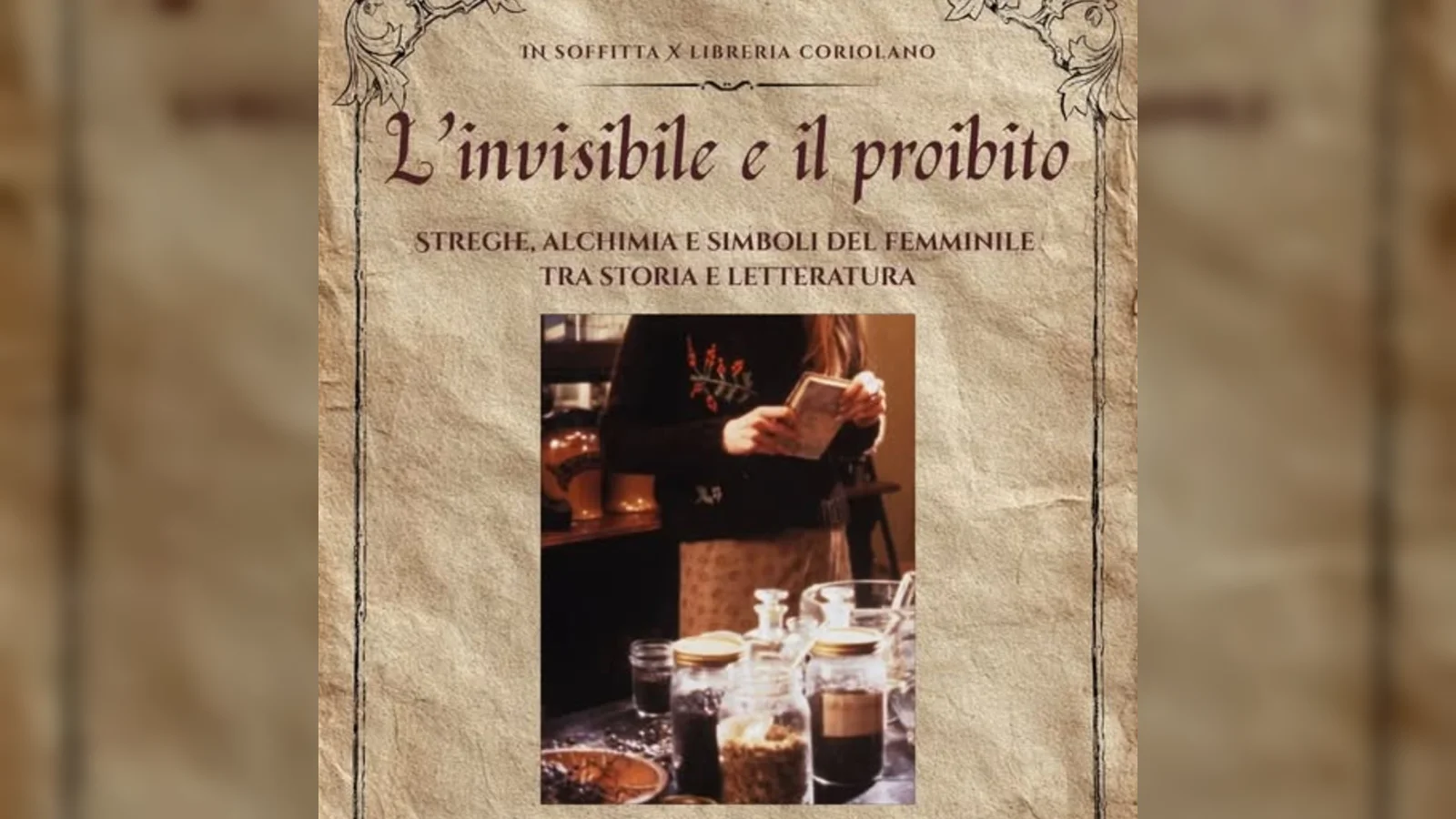 Le streghe del proibito - L’invisibile e il proibito