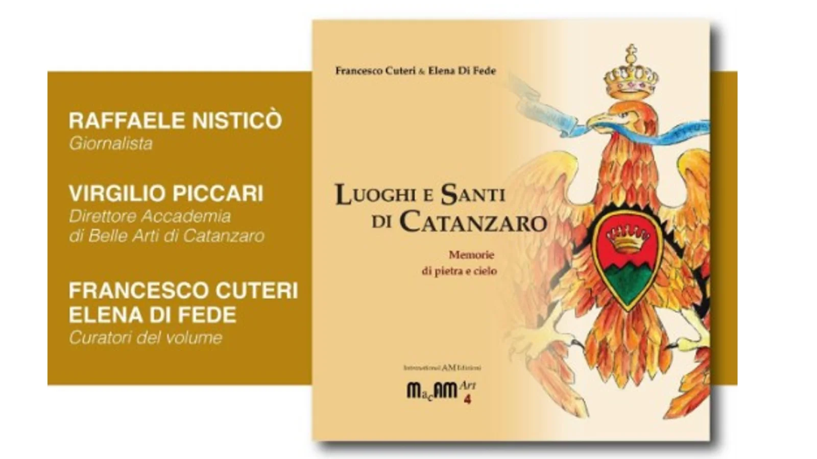 UN NUOVO INCONTRO IN LIBRERIA -  “Luoghi e Santi di Catanzaro. Memorie di pietra e cielo”