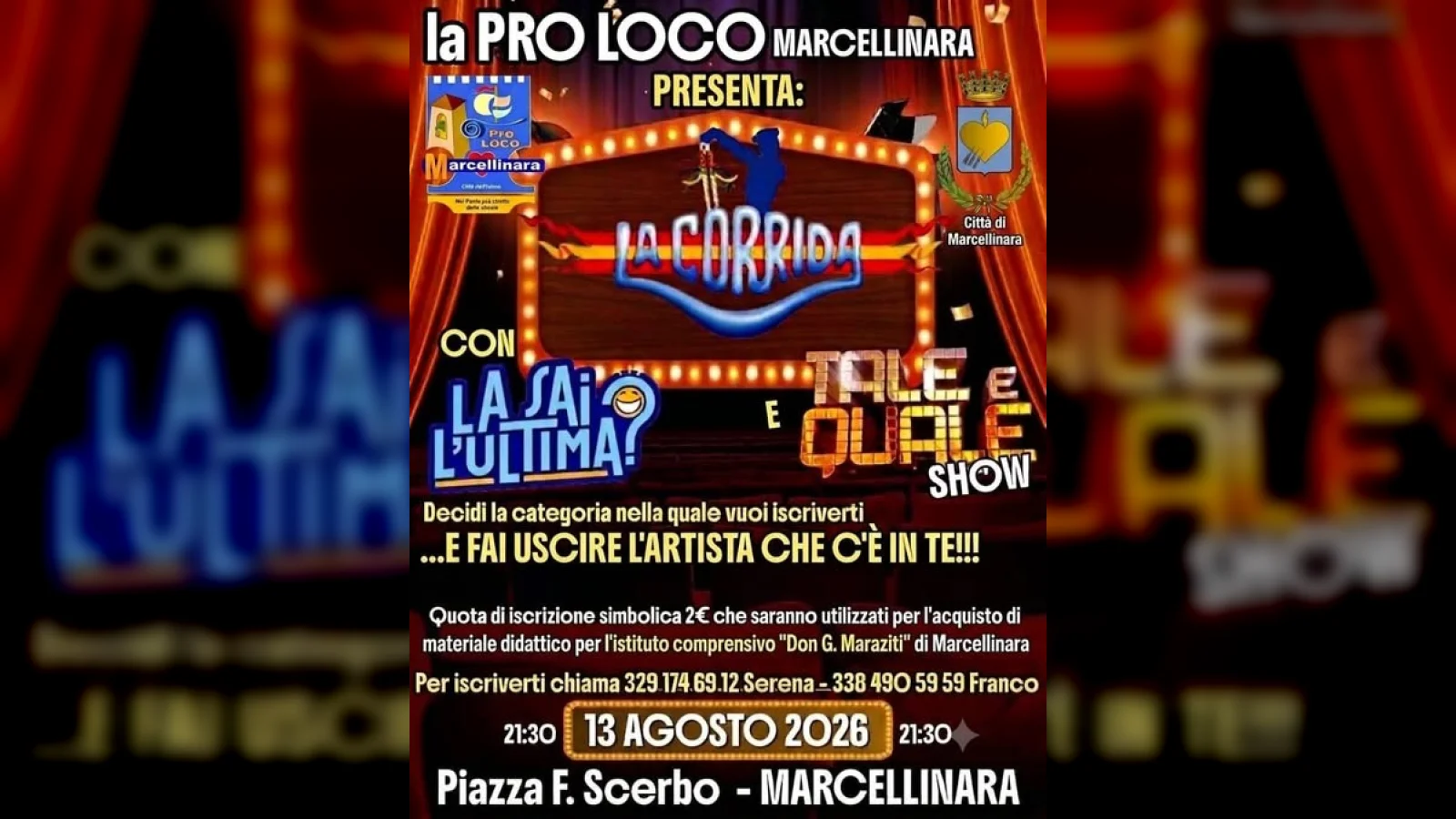 La Corrida con La Sai L'ultima? e Tale e Quale Show - Marcellinara